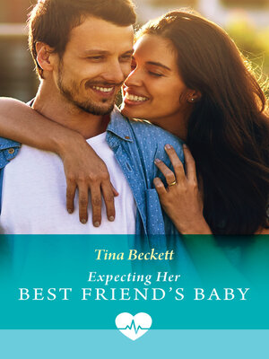 cover image of Expecting Her Best Friend's Baby